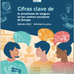 Cifras Clave de la enseñanza de lenguas en los centros escolares europeos.