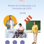 Monitor de Educación y la Formación 2023. Comisión Europea.